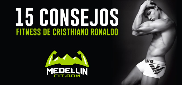 15 Consejos Fitness de Cristiano Ronaldo