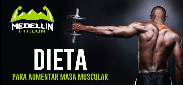 Dieta Para Aumentar Masa Muscular 4685